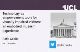 Technology as empowerment tools for visually impaired visitors: an embodied museum experience