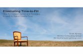 Eliminating Time to Fill - Scott Wintrip