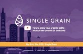 How to grow your organic traffic without new content or backlinks   semrush