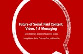 "The Future of Social: Paid Content, Video, 1:1 Messaging" – Hearsay Summit