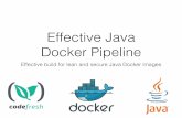 Webinar: Creating an Effective Docker Build Pipeline for Java Apps