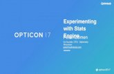 Opticon 2017 Running Experiment Engines with Stats Engine