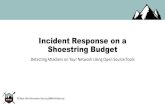 Incident response on a shoestring budget