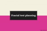 Fractal test planning