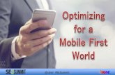 Optimizing for a Mobile First World
