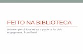Brief overview of Feito Na Biblioteca