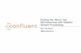 Event Driven Services Part 3: Putting the Micro into Microservices with Stateful Stream Processing