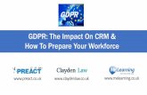 GDPR: The Impact On CRM & How To Prepare Your Workforce