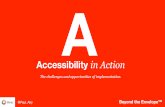 Accessibility in Action: The Challenges and Opportunities of Implementation