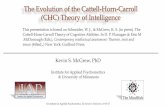 The Evolution of the Cattell-Horn-Carrol (CHC) Theory of Intelligence:  Schneider & McGrew 2018 summary