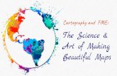 Cartography and FME: The Science and Art of Making Beautiful Maps
