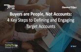 Buyers Are People, Not Accounts: 4 Key Steps To Defining & Engaging Target Prospects