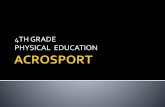 Acrosport- 4th grade