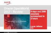 Oracle OpenWorld 2017 Review (31st October 2017 - 250 slides)