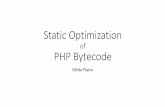 Static Optimization of PHP bytecode (PHPSC 2017)