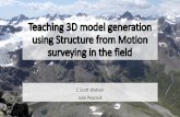 Teaching 3D model generation using Structure from Motion surveying in the field