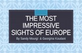Georgina & Sandy: The Most Impressive  Sights of Europe