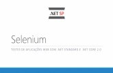 Testes de aplicações Web com Selenium, .NET Standard e .NET Core 2.0 - .NET SP - Novembro/2017