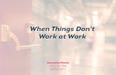When Things Don't Work at Work NAFSA 2017