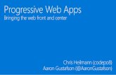 Progressive Web Apps - Bringing the web front and center