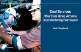 Coal Services NSW Coal Mines Airborne Dust Monitoring Framework - Mark Shepherd