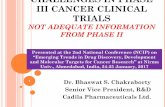 Challenges in Phase III Cancer Clinical Trials