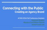 Connecting with the Public  Creating an Agency Brand