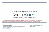 Zops intelligent platform