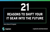 21 Reasons to Shift your IT Gear into the Future