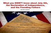 What you DIDN'T know about July 4th, the Declaration of Independence, and the Founding Fathers