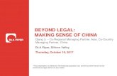 Beyond Legal : Making Sense of China