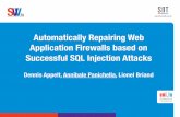 Automatically Repairing Web Application Firewalls based on Successful SQL Injection Attacks