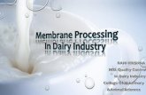 MEMBRANE TECHNOLOGY IN DAIRY INDUSTRY