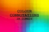 Colour connotations in my comedy short film
