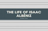 Pedro J Torres - The Life of Isaac Albeniz