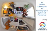 An Indoor Alternative to Stereographic Spherical Panoramas