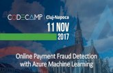 Online Payment Fraud Detection with Azure Machine Learning