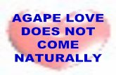 agape love does not come naturally