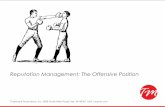 Reputation Management: Using an Offensive Marketing Strategy