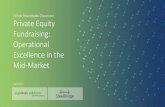 Private Equity Fundraising: Operational Excellence in the Mid-Market