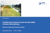 The BAW codes of practice to ensure the bank stability of German inland waterways