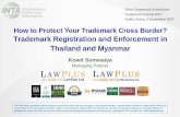 Trademark Registration and Enforcement in Thailand and Myanmar