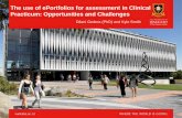 The use of ePortfolios for assessment in Clinical Practicum: Opportunities and Challenges Dilani Gedera