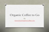 Organic Coffee to Go