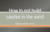 [TestWarez 2017] Jak nie budować zamków z piasku - porady w zarządzaniu backlogiem