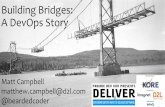 Building Bridges:  A DevOps Story