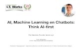 Filip Maertens - AI, Machine Learning and Chatbots: Think AI-first