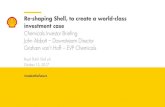 Chemicals investor briefing: Re-shaping Shell, to create a world-class class investment case