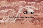 China Middle Imperial Era (Sui, Tang, Song)