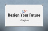 Design Your Future Manifesto